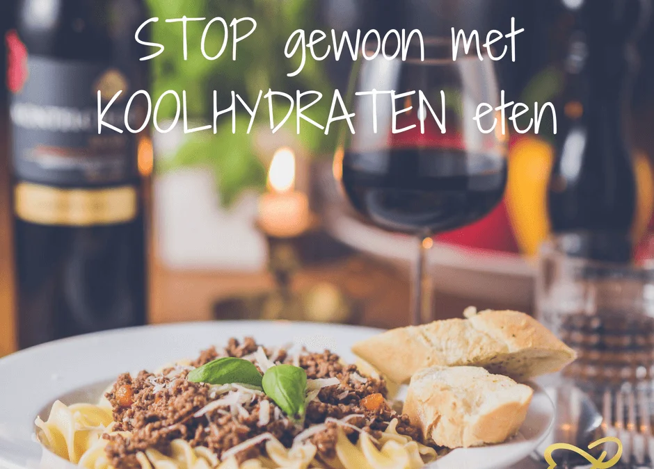 Stop gewoon met koolhydraten eten!